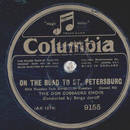 Don Cossacks Choir - On the Road to St. Petersburg / The...