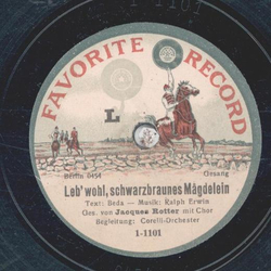 Jacques Rotter, Harry Steier  - Leb wohl, schwarzbraunes Mgdelein / Du bist mein