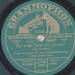 Franz Baumann  - Die weie Taube ( La Paloma ) / Meine Sonne ( O sole mio )