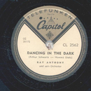 Ray Anthony and his Orchestra - Dancing in the dark /...