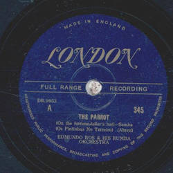 Edmundo Ros - The Parrot / The Walter Thornton Rumba