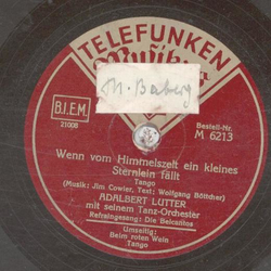 Adalbert Lutter - Wenn vom Himmelszelt ein kleines...