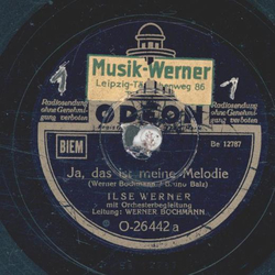 Ilse Werner - Ja das ist meine Melodie / Keiner singt wie...