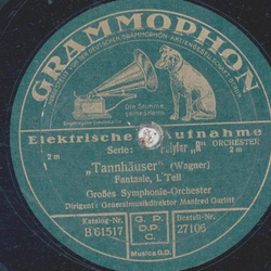 Groes Symphonie-Orchester: Manfred Gurlitt - Tannhuser,...