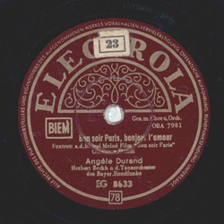 Angele Durand - Ben soir Paris bonjour lamour / Je taime