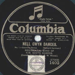 Regimental Band of H. M. Scots Guards - Nell Gwyn Dances Teil I und II