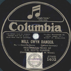 Regimental Band of H. M. Scots Guards - Nell Gwyn Dances Teil I und II