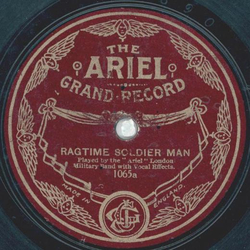 Ariel London Military Band - Ragtime Soldier Man / The Ghost of the Violin