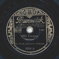 Joe Wick und seine Solisten - Ol Guapa / Blue Skies