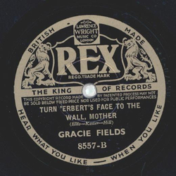 Gracie Fields - When I crow too old to dream / Turn erberts face to the wall, mother