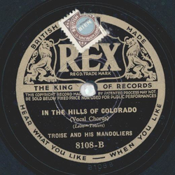 Troise - Play to me, Gypsy / In the Hills of Colorado