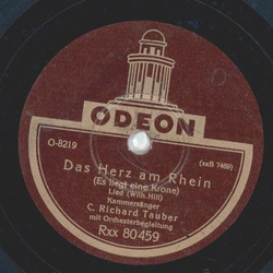 C. Richard Tauber - Lorelei / Das Herz am Rhein