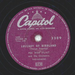 Pee Wee Hunt - Lullaby of Birdland / Its all been done before