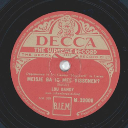 Lou Bandy - Meisje ga je mee visschen? / Zoek de zon op