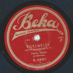 Harry Steier - Edelweiss / Der Tiroler und sein Kind