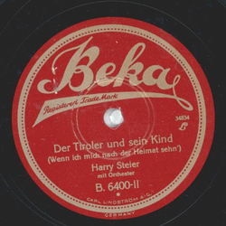 Harry Steier - Edelweiss / Der Tiroler und sein Kind