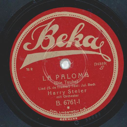 Harry Steier - La Paloma / Das Waisenkind