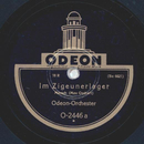Odeon-Orchester - Im Zigeunerlager / Hoch Heidecksburg