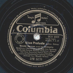 Woody Herman - Blue Prelude / Rag Mop
