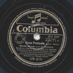 Woody Herman / Jimmy Dorsey - Blue Prelude / Rag Mop