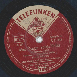 Max Greger - Max Greger spielt Polka, Potpourri Teil I...