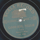Robins & White - Good-Bye, Nellie / Back Home in Tennessee
