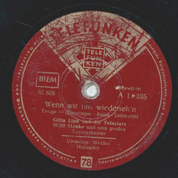 Gitta Lind - Wenn wir uns wiedersehn / Weißer Holunder