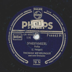 Thomas Wendlinger - Sparifankerl / Lustige Dorfmusikanten