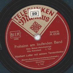 Adalbert Lutter mit seinem Tanzorchester - Frohsinn am...