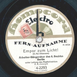 Arbeiter Sängerchor des 6. Bezirks Berlin - Empor zum...