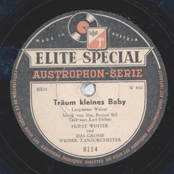 Horst Winter - Träum kleines Baby / Mein schönster Traum