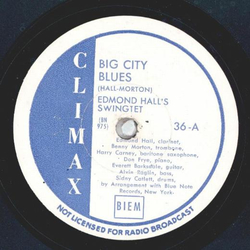 Edmond Halls Swingtet - Big City Blues / Steamin and beamin 