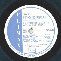 Sidney Bechets Jazzband - Milenberg Joys / Days beyond recall