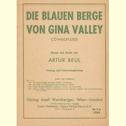 Notenheft / music sheet - Die blauen Berge Gina Valley
