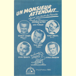 Notenheft / music sheet - Un Monsieur attendait