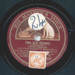 Peter Dawson - Two old Tramps / Captain Strattons Fancy 