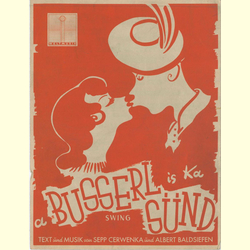 Notenheft / music sheet - A Busserl is ka Snd