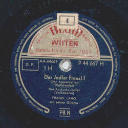 Franz Lang - Der Jodler Franzl Teil I und II