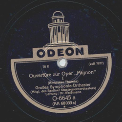 Groes Symphonie Orchester - Ouvertre zur Oper Mignon Teil I und II