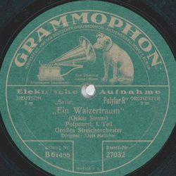 Groes Streichorchester - Ein Walzertraum - Potpourri