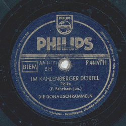 Die Donauschrammeln - Sennhtten-Marsch / Im Kahlenberger Drfel