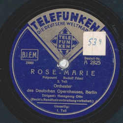 Hansgeorg Otto - Rose-Marie, Potpourri Teil I und II