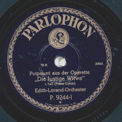 Edith-Lorand-Orchester - Potpourri aus der Operette: Die...