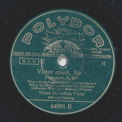 Victor Cornelius, Piano - Victor spielt, No. 9, Potpourri Teil I und II 