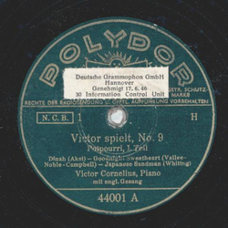 Victor Cornelius, Piano - Victor spielt, No. 9, Potpourri Teil I und II 