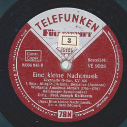 Professor Joseph Keilberth - Eine kleine Nachtmusik, Serenade G-dur, KV. 525 1. u. 2. Satz / Eine kleine Nachtmusik, Serenade G-dur, KV. 525 3. u. 4. Satz