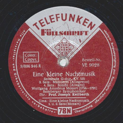 Professor Joseph Keilberth - Eine kleine Nachtmusik, Serenade G-dur, KV. 525 1. u. 2. Satz / Eine kleine Nachtmusik, Serenade G-dur, KV. 525 3. u. 4. Satz