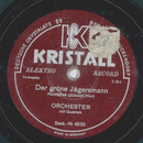 Orchester mit Quartett - Der grüne Jägersmann / Im grünen...