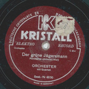 Orchester mit Quartett - Der grne Jgersmann / Im grnen...