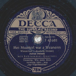 Julius Patzak - Mei Muatterl war a Wanerin / Wie mein Ahnt zwanzig Jahr